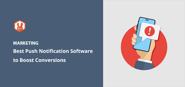 Best Push Notification Software and Tools