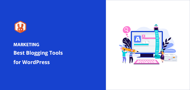 Best WordPress Blog Tools