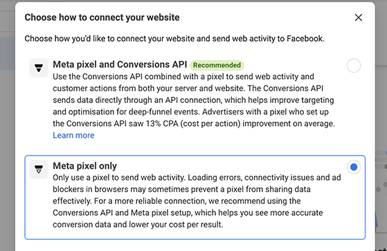 Connect your website with Meta pixel only.
