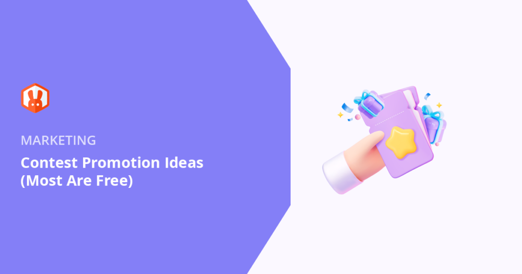 Super-Effective Contest Promotion Ideas (Most Are Free!)