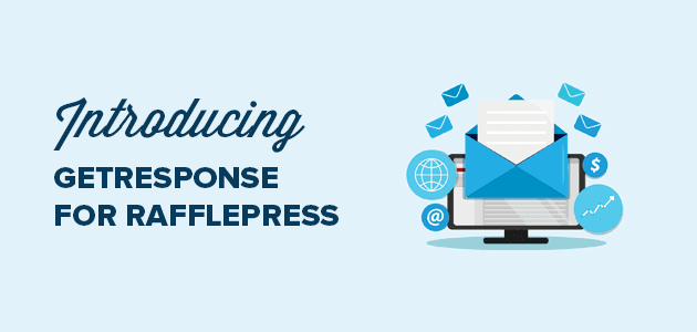 Introducing GetResponse Integration for RafflePress