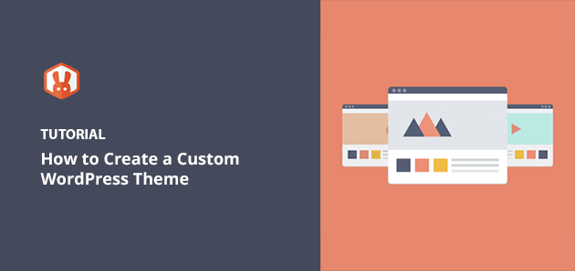 how to create custom WordPress theme