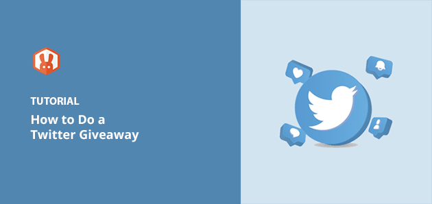 How to Do a Twitter Giveaway to Maximize Engagement