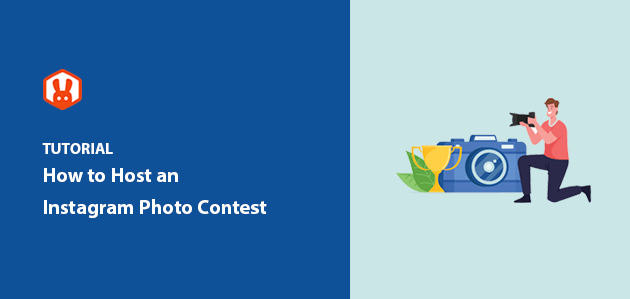 How to Host an Instagram Photo Contest (11 Proven Tips)