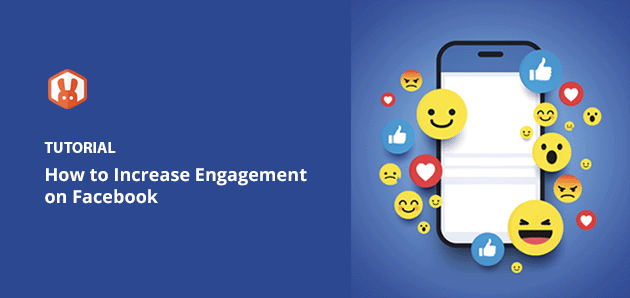 How to Increase Engagement on Facebook