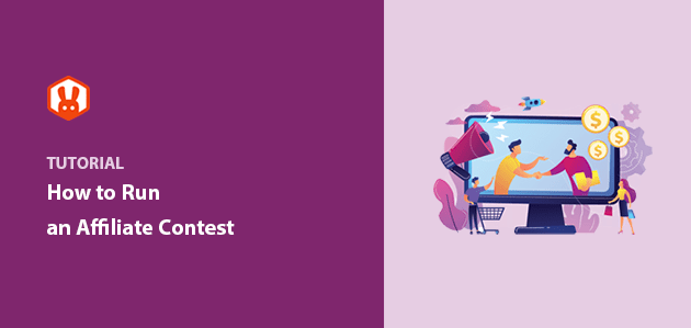 How to Run an Affiliate Giveaway Contest to Boost Sales