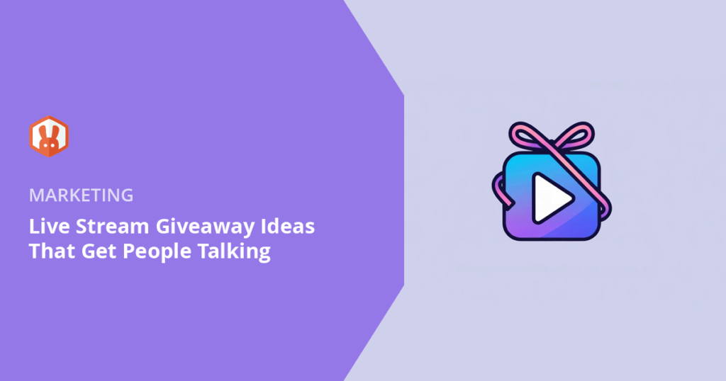 10 Live Stream Giveaway Ideas That Get People Talking