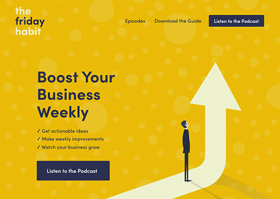 Example of a podcast landing page layout from The Friday Habit showing headline, episode list, and subscribe buttons